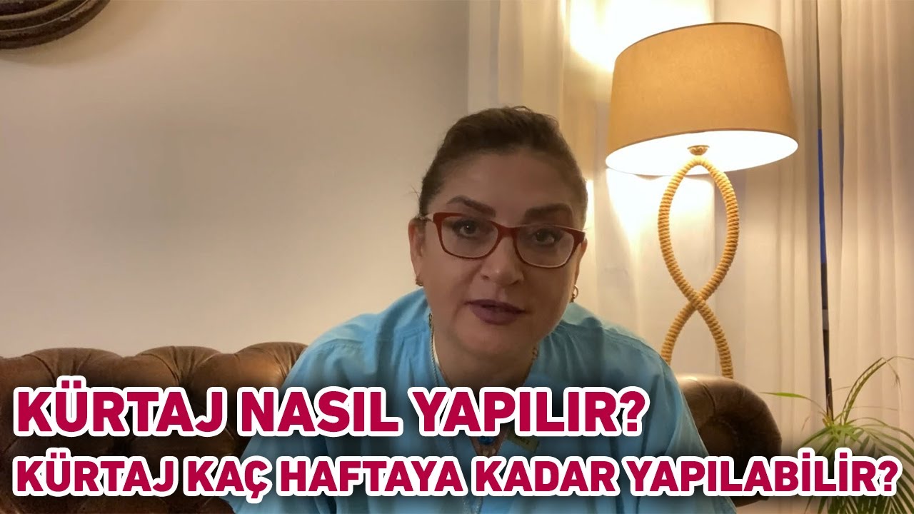 Kürtaj Nasıl Yapılır? Ne Kadar Sürer? Kürtaj kaç Haftaya Kadar Yapılabilir?