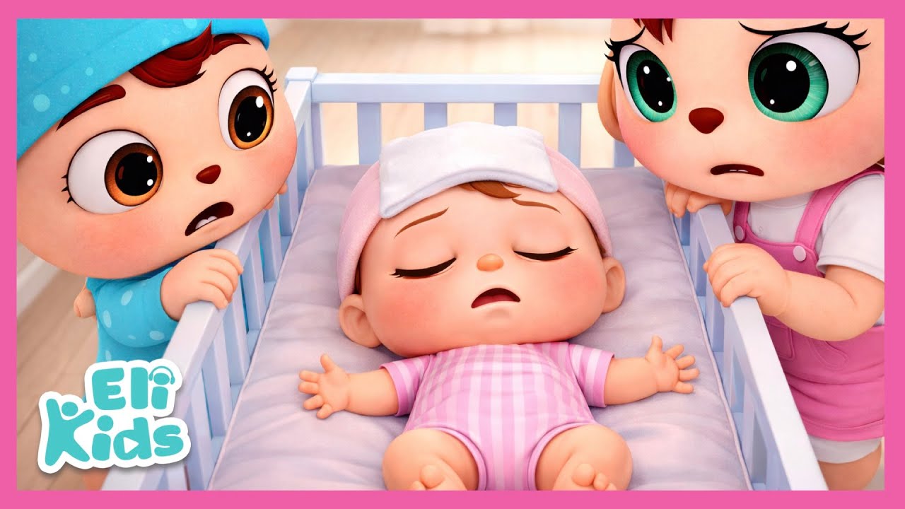 Sick Song (Little Baby) | Eli Kids Educational Nursery Rhymes