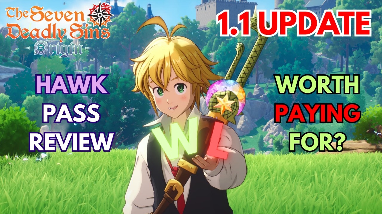 Hawk Pass Details - Worth it? Probably Not, Here's Why (Version 1.1) - Seven Deadly Sins: Origin