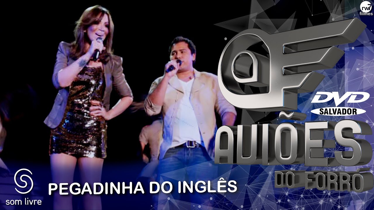 Xand Avião - Aviões do Forró - DVD Ao Vivo em Salvador - Pegadinha do Inglês