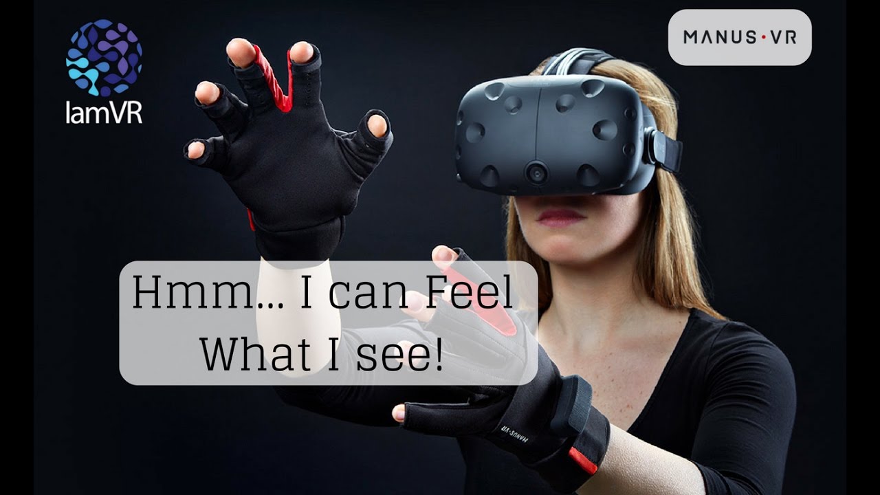 VR is Better When You Can Achieve Touch (Manus VR)