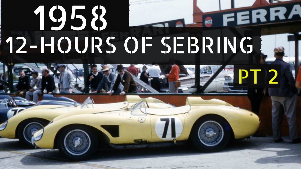 UNSEEN 1958 12-HOURS OF SEBRING | STIRLING MOSS & PHIL HILL | PT 2