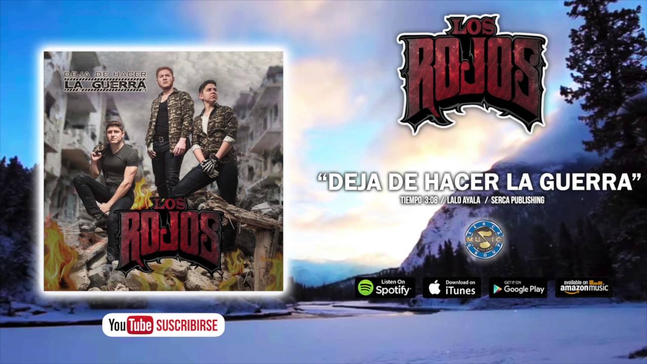 Los Rojos - Deja de Hacer la Guerra (Audio Oficial)