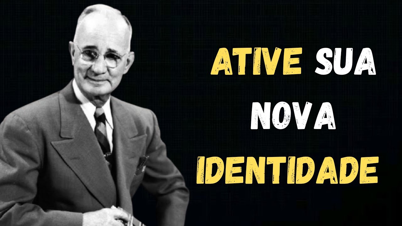 ATIVE SUA NOVA IDENTIDADE E MUDE SUA VIDA (FUNCIONA MESMO)#napoleonhill #leidaatracao #poderdamente