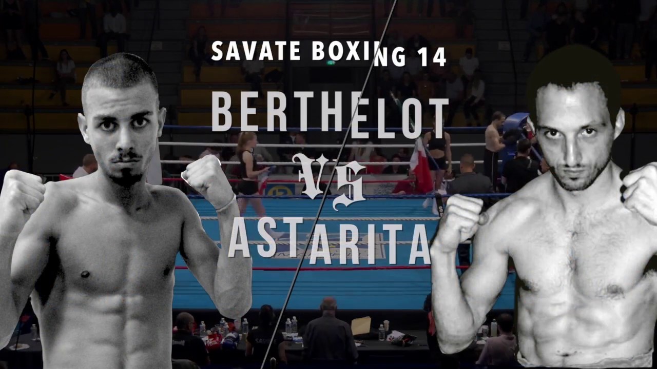 SB 14 - Savate Pro International  -60kg BERTHELOT vs ASTARITA