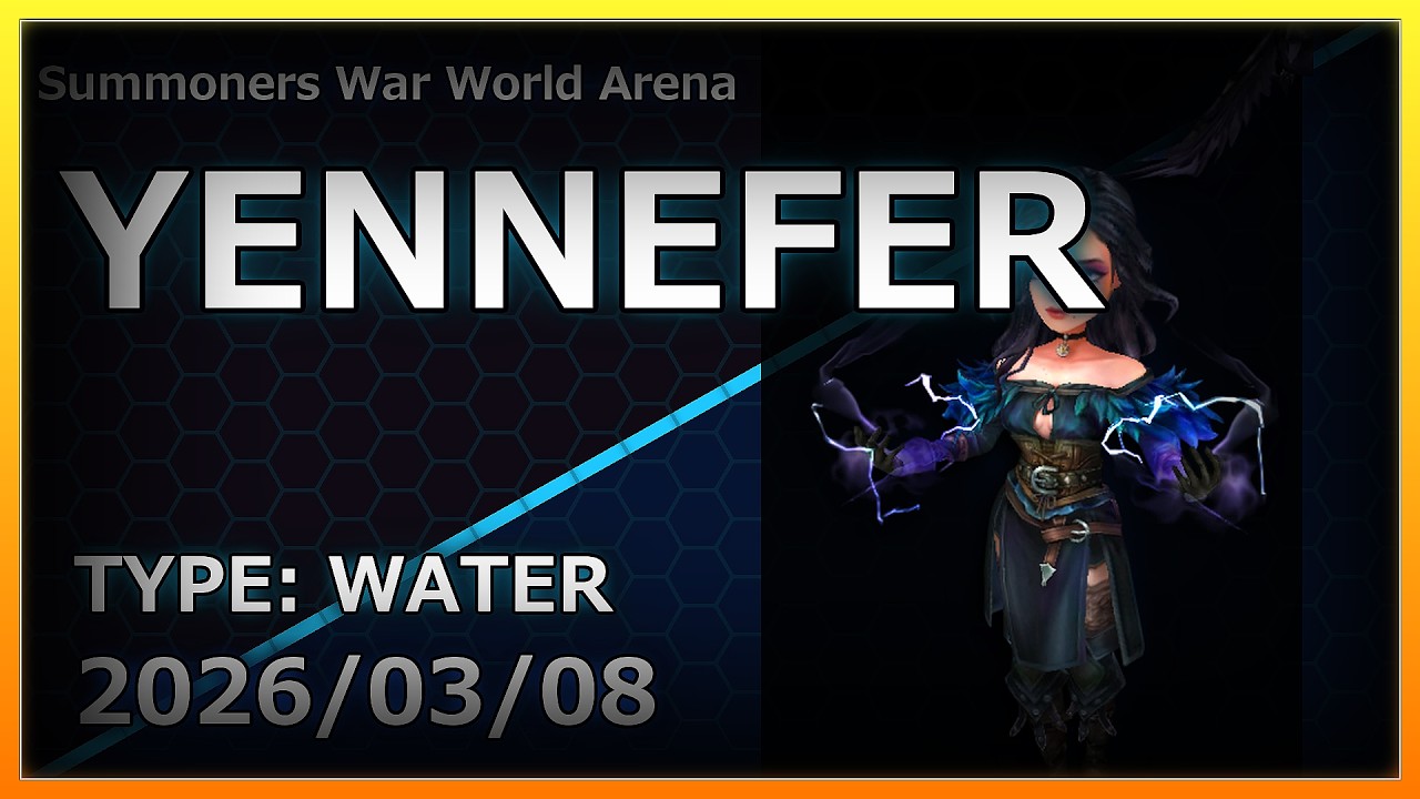 【Summoners War】RTA | Water | Yennefer | イェネファー | 【サマナーズウォー】