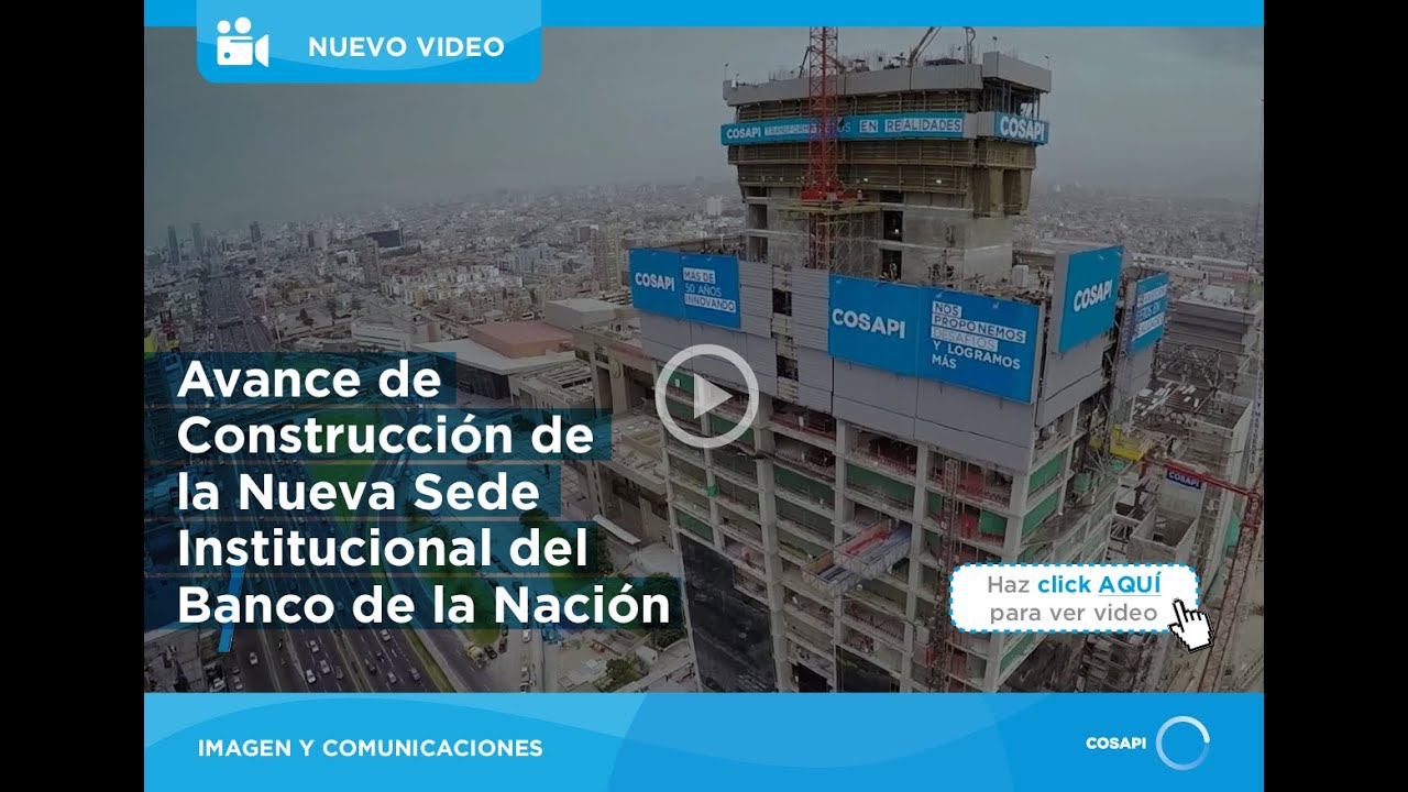Avance de la construcción de la nueva sede del Banco de la Nación