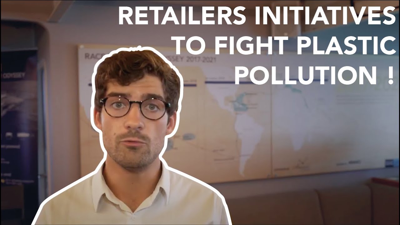 FOUNDATION - Retailers initiatives fight plastic pollution !