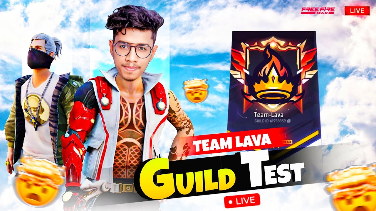 🔴LIVE🔴 TEAM LAVA GUILD TEST LIVE