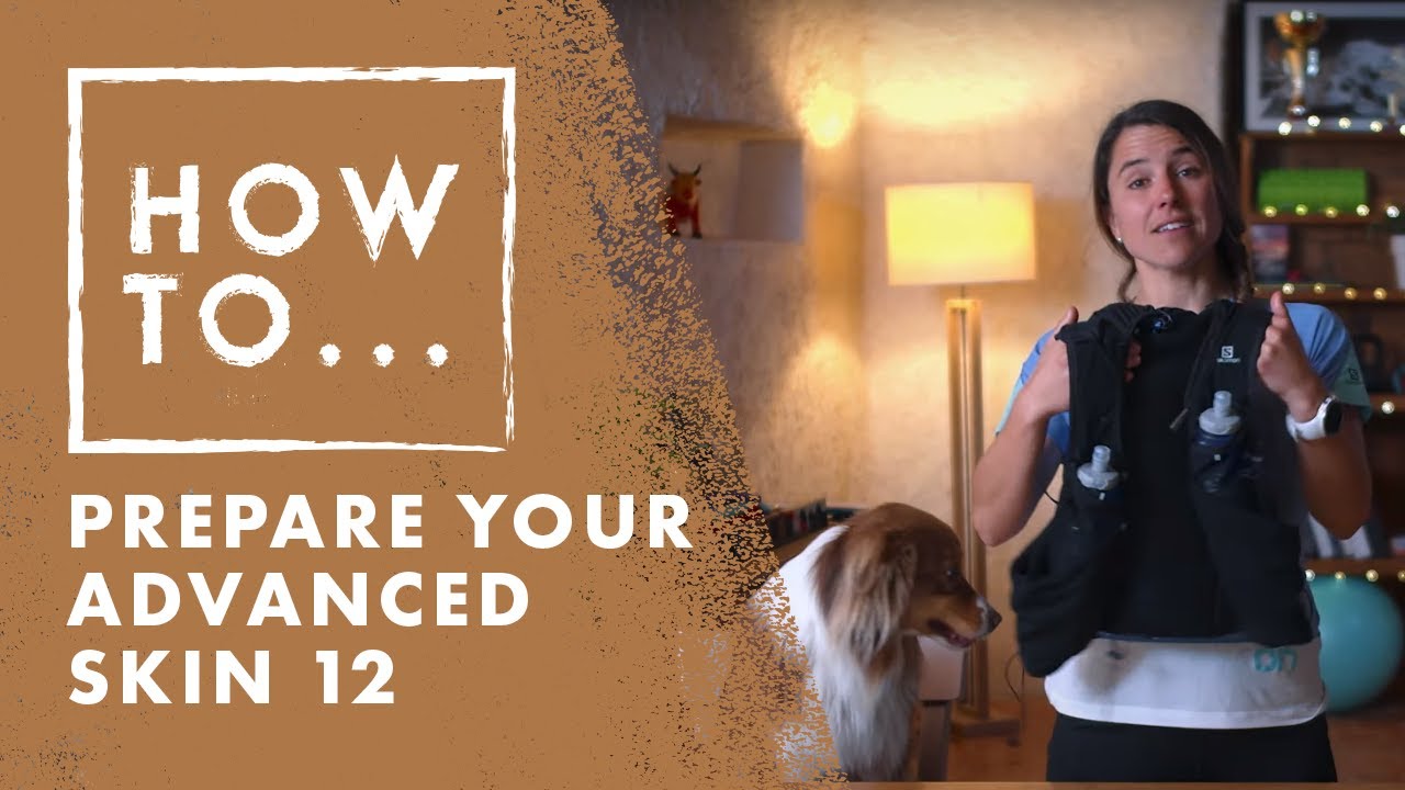 Advanced Skin 12 | Salomon How-to