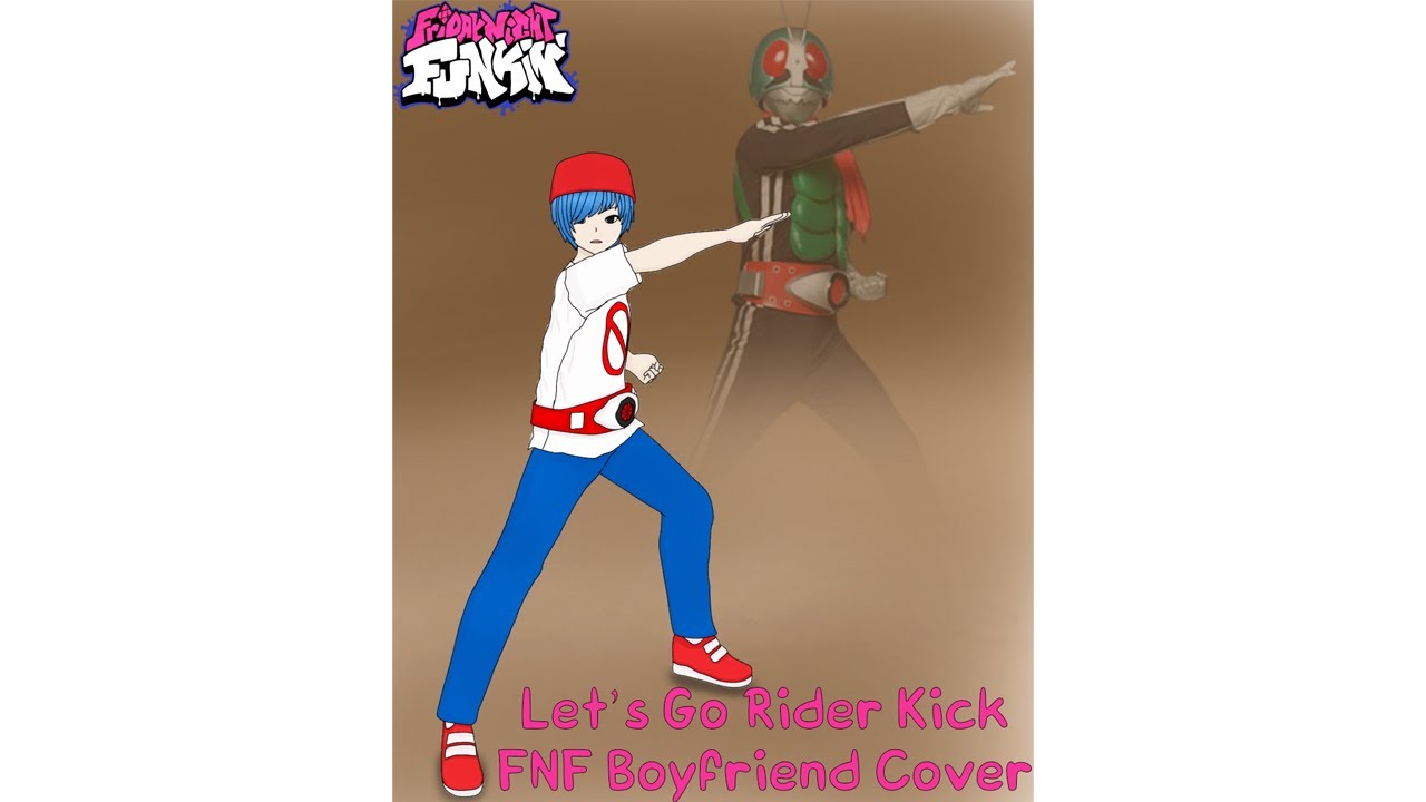 レッツゴー!! ライダーキック (Let's Go!! Rider Kick) FNF BF Cover