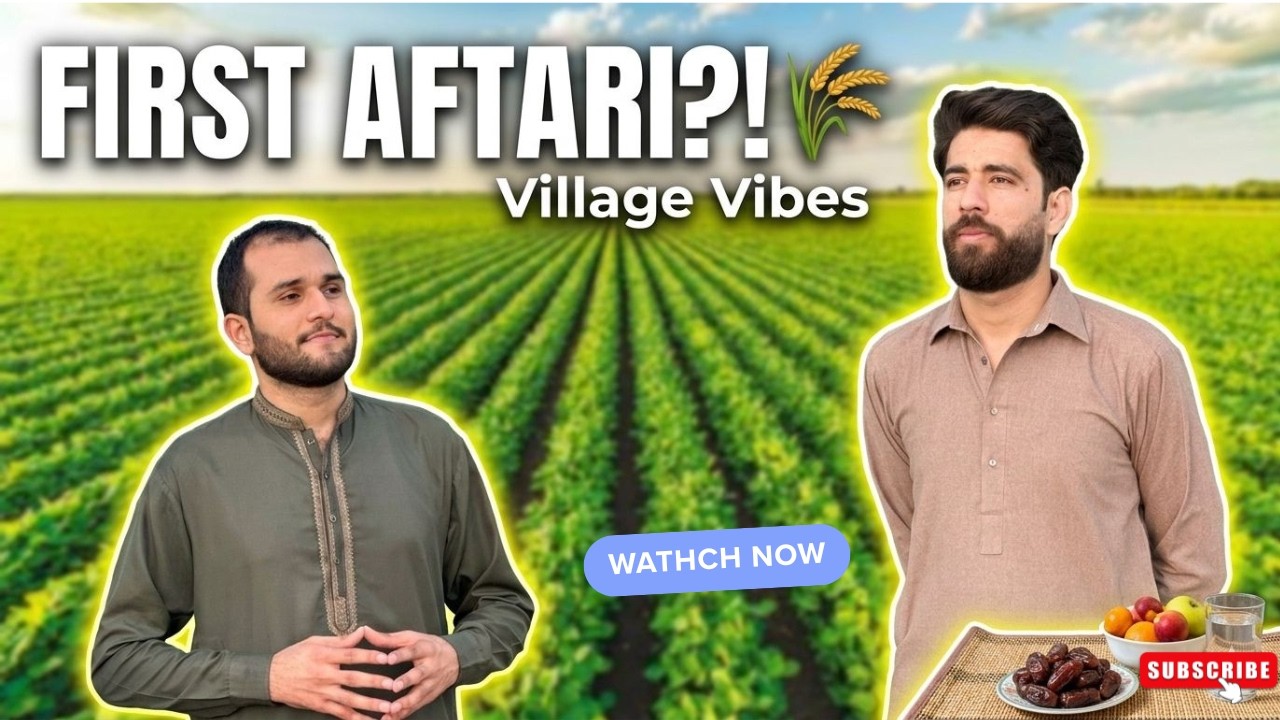 Ramadan Village Vibes🌾| Aftari in Nature with Friends | #vlog #fyp #fypシ゚viral #villagevlog #aftari