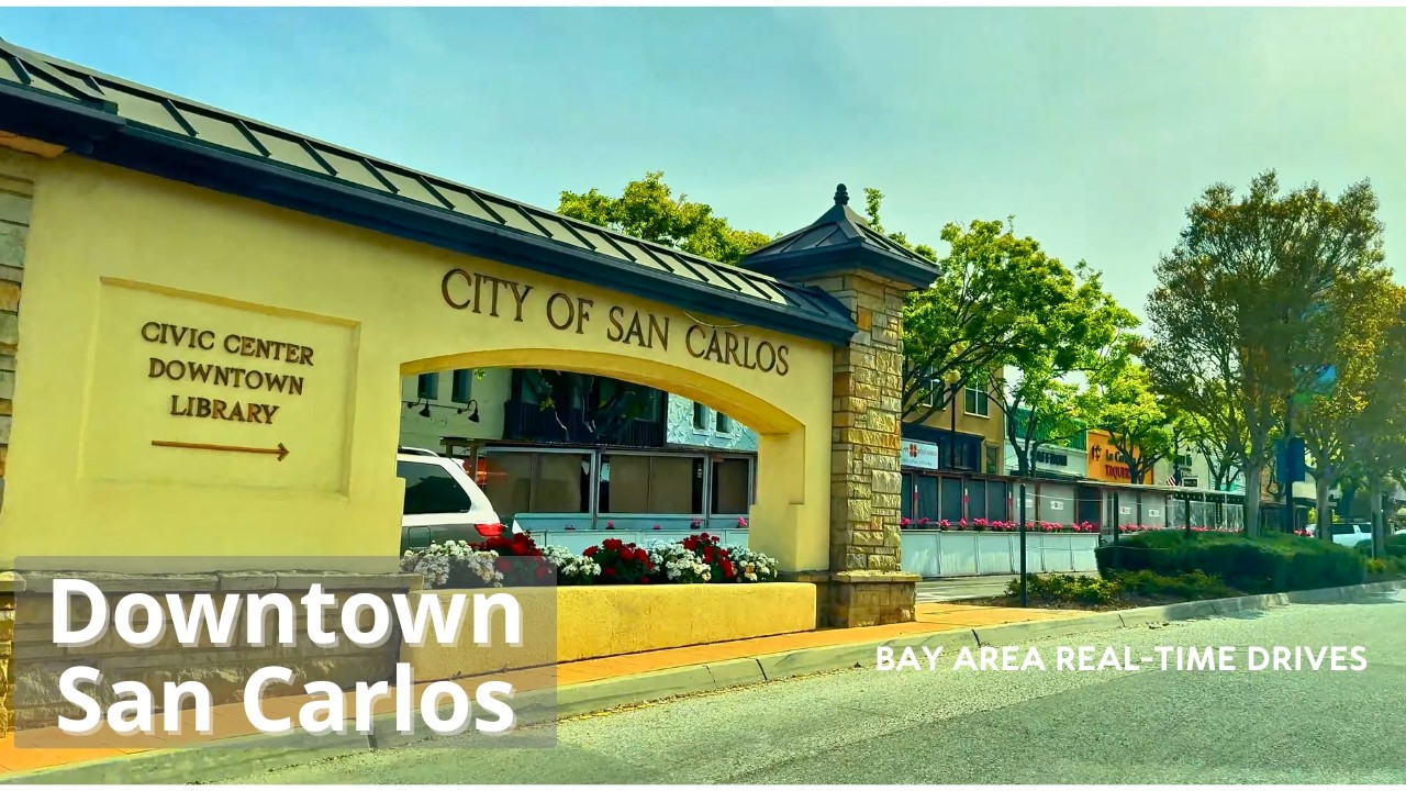 Downtown San Carlos | Laurel Street & Surrounding Streets (Real-Time Drive, No Music)
