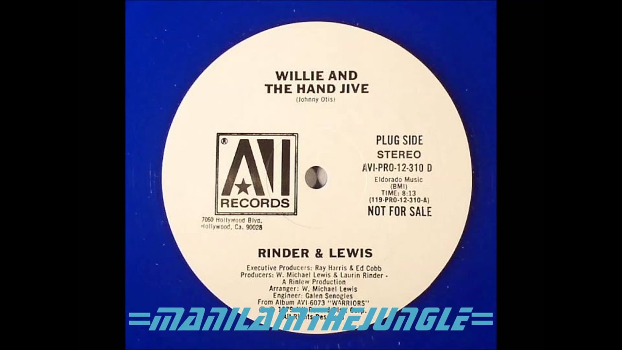 RINDER & LEWIS - Willie And The Hand Jive (1979)
