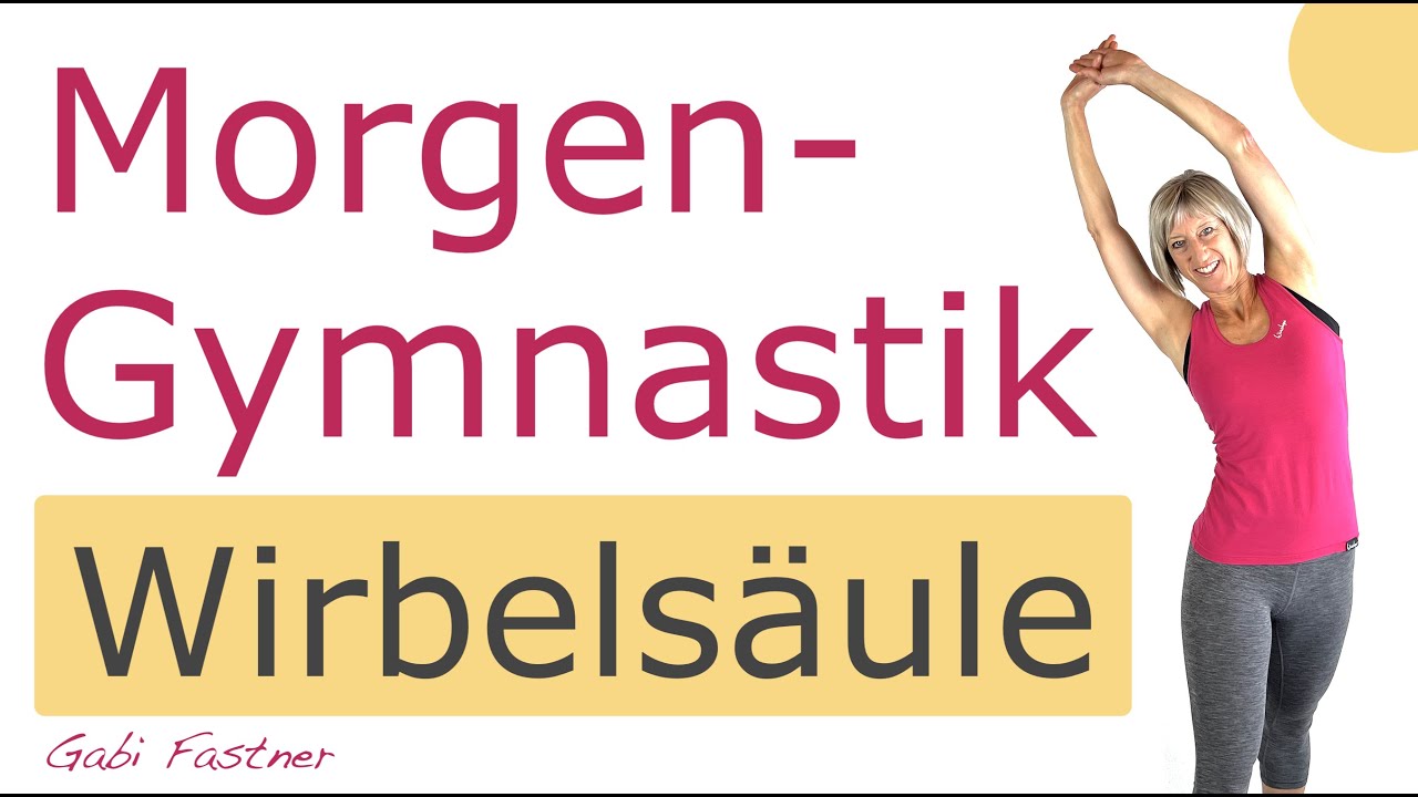 🌞18 min. Morgengymnastik für die Wirbelsäule | Rückentraining ohne Geräte, im Stehen