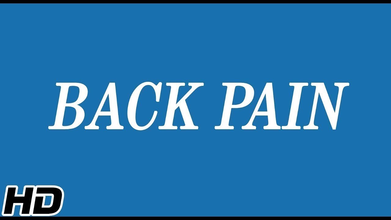 Back Pain, Causes, Signs and Symptoms, Diagnosis and Treatment.