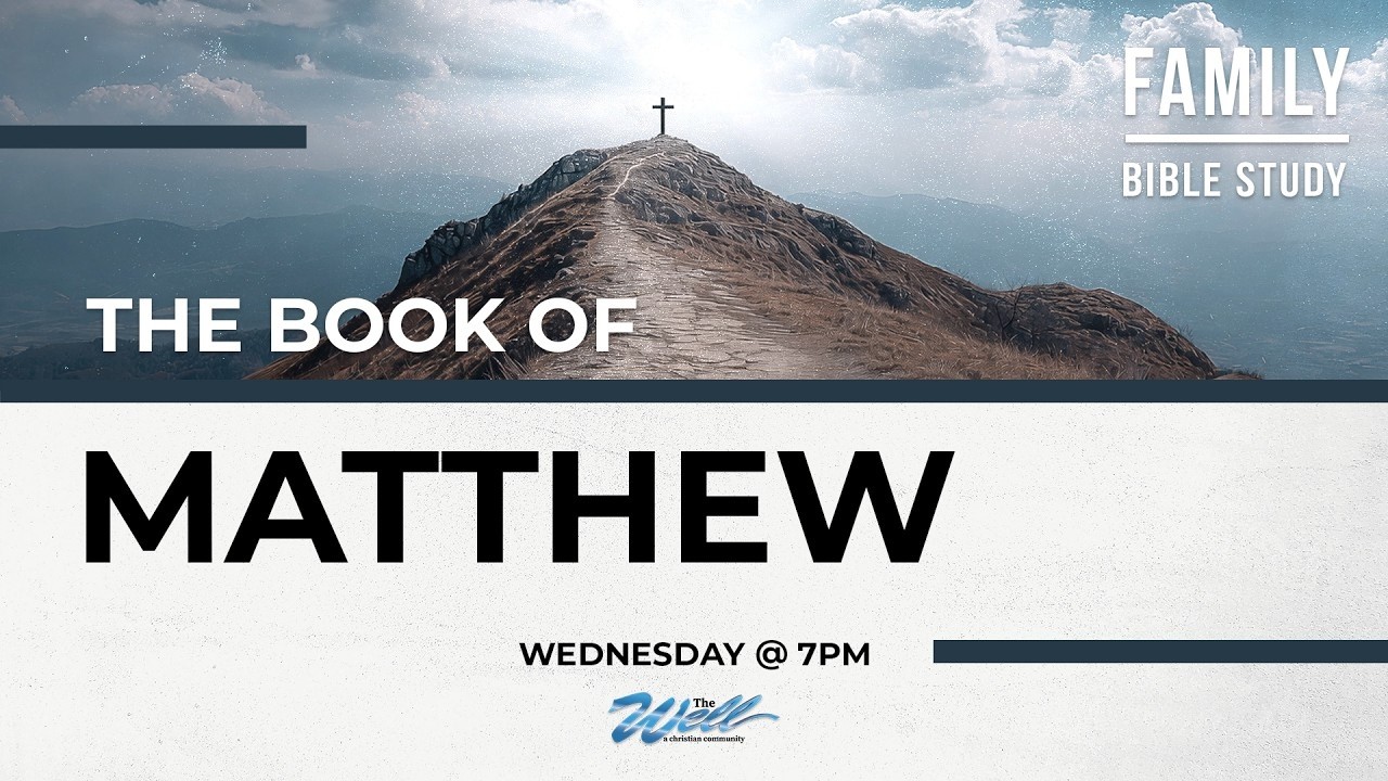 Matthew 5 - Matthew Series | Family Bible Study