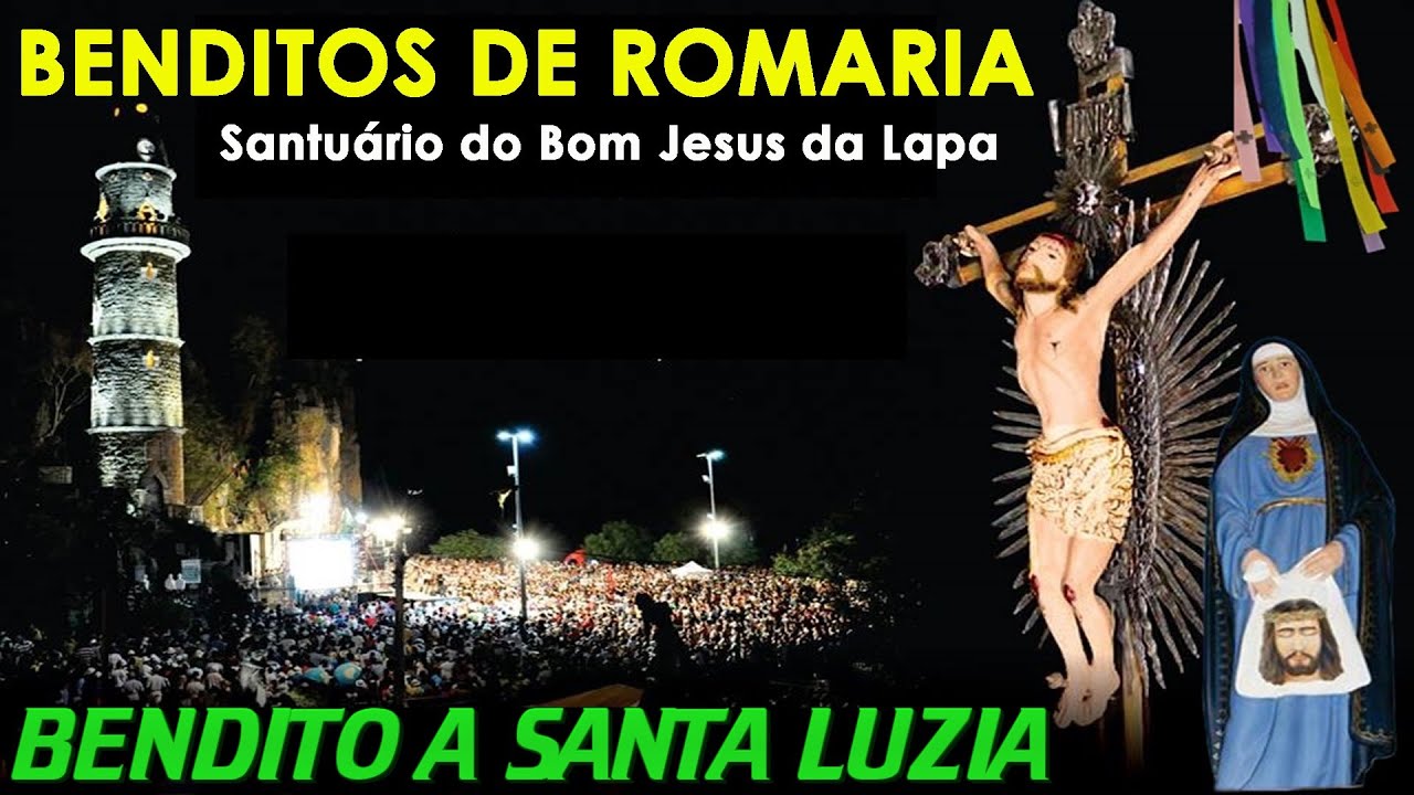 Bendito a Santa Luzia | Benditos de Romaria