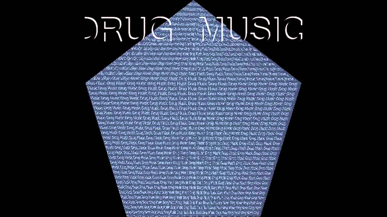 DRUG MUSIC - "DRUG MUSIC" (full album)