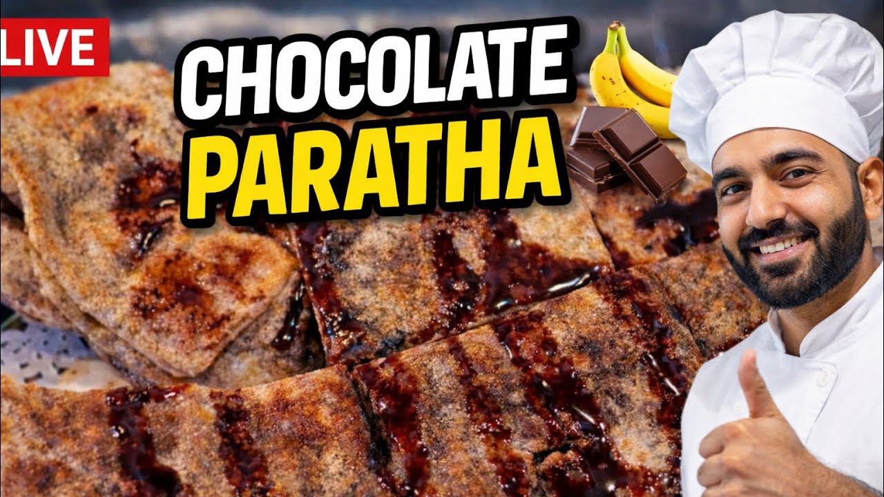 LIVE  Sweet Paratha with Banana & Chocolate | Indian–Malaysian Style