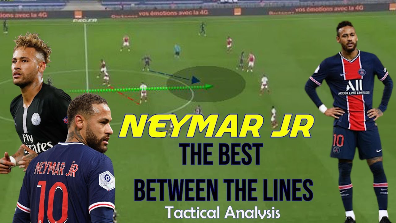 Neymar | The Best Between the Lines | Tactical Analysis