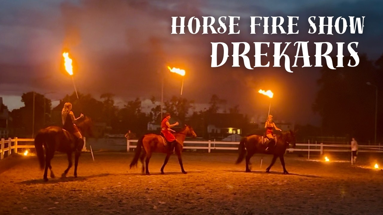 DREKARIS - Konne Widowisko Ognia | Equestrian Fire Show 2026