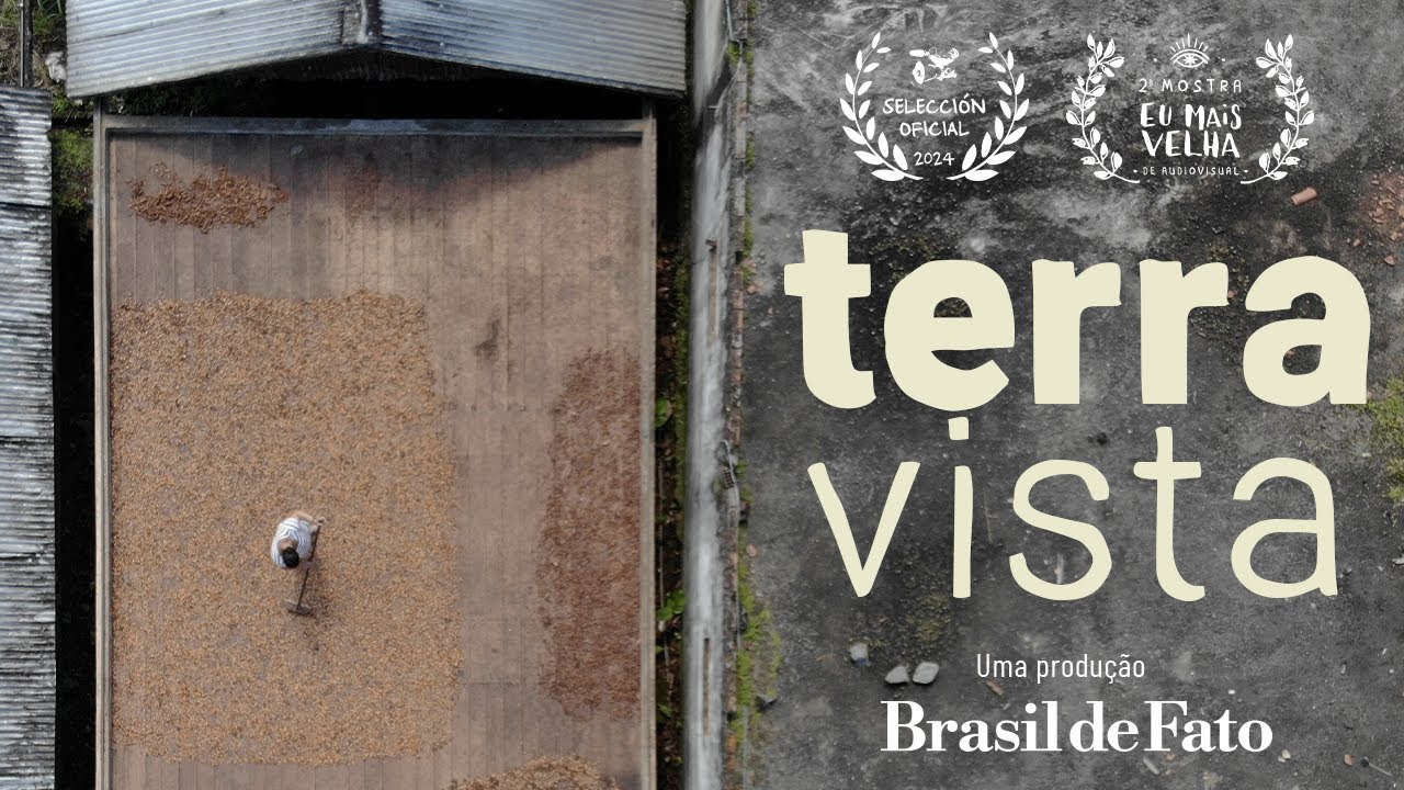 Terra Vista | Um documentário Brasil de Fato