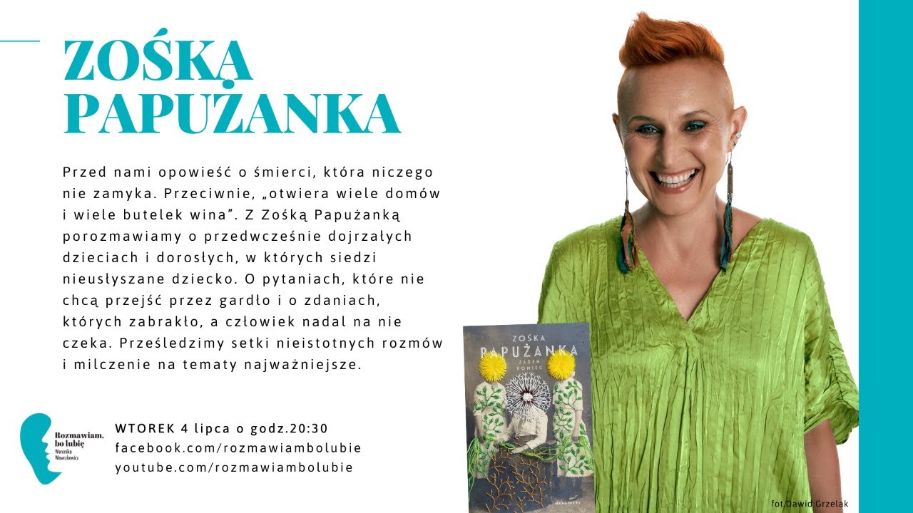 Zośka Papużanka „Żaden koniec