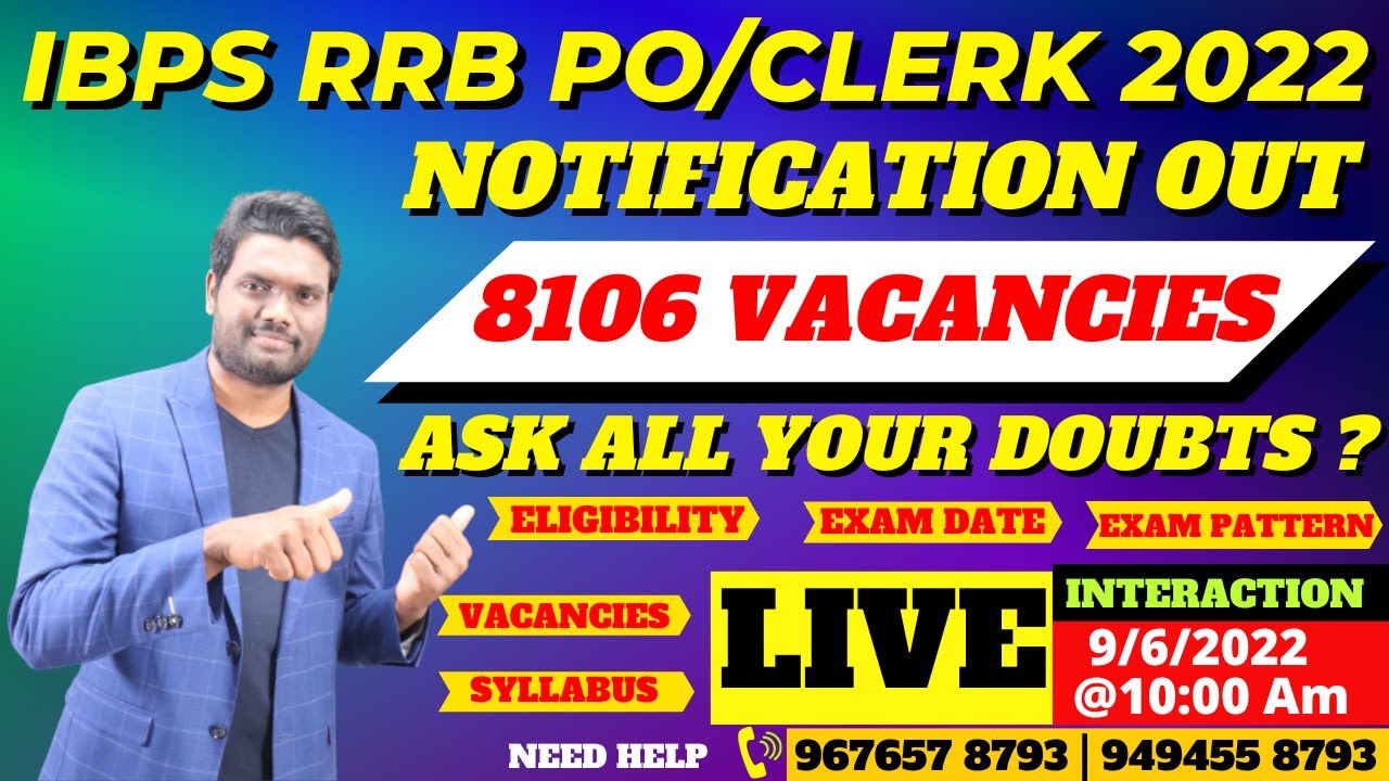 IBPS RRB PO/CLERK 2022 NOTIFICATION OUT | COMPLETE DETAILS | AGE LIMIT | EXAM DATE | EXAM PATTERN