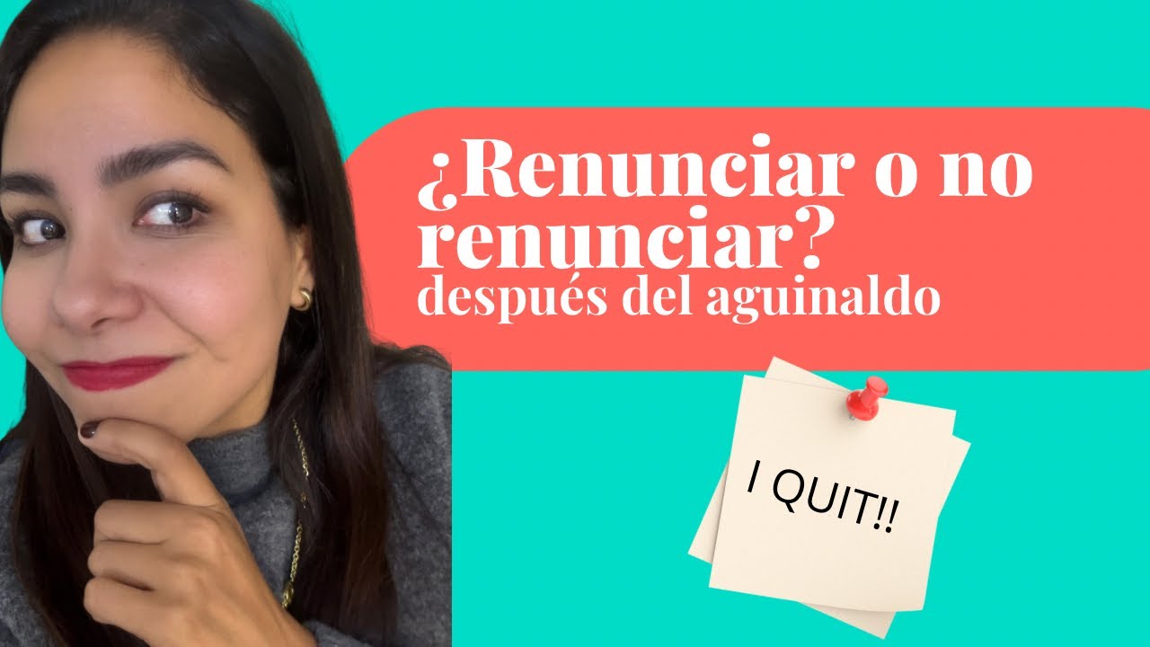 Lo que debes saber ANTES de renunciar