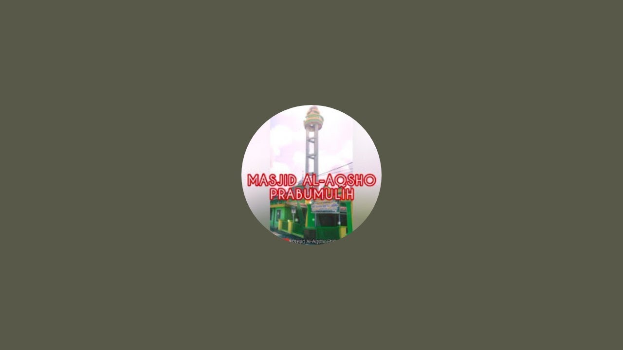 Masjid Al-Aqsho Prabumulih sedang live sekarang!