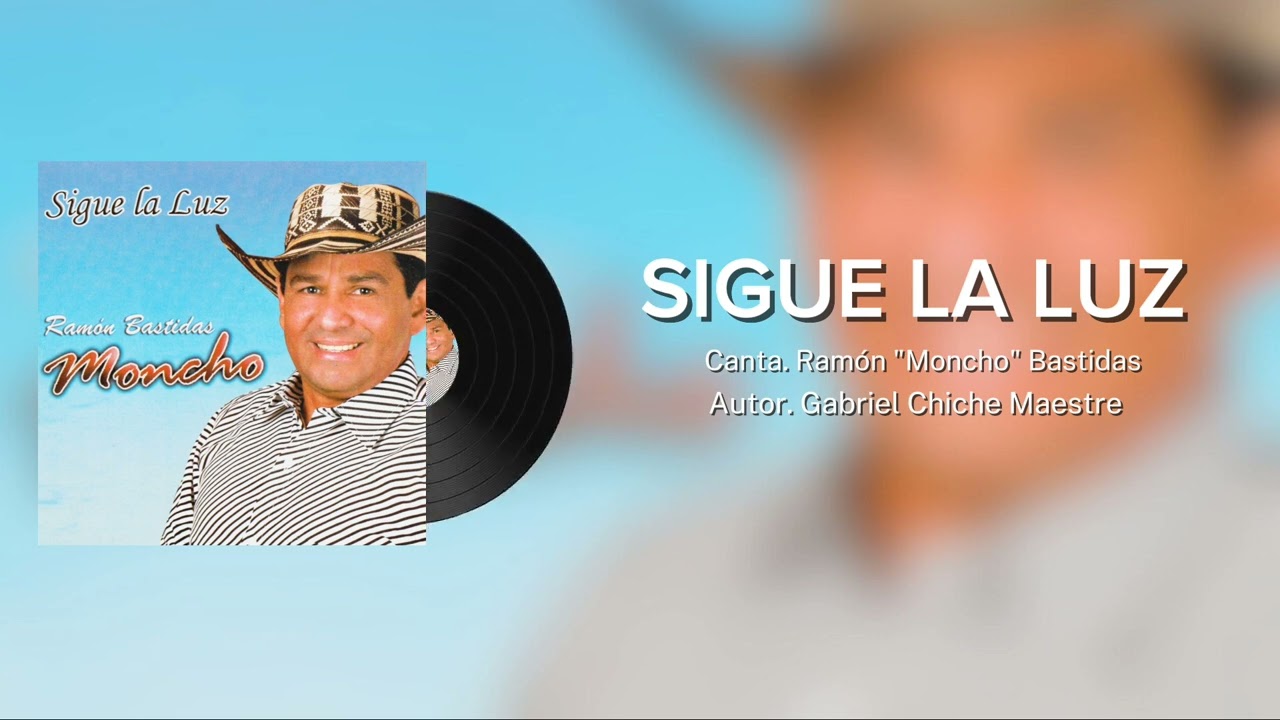 Sigue la luz - Ramón 