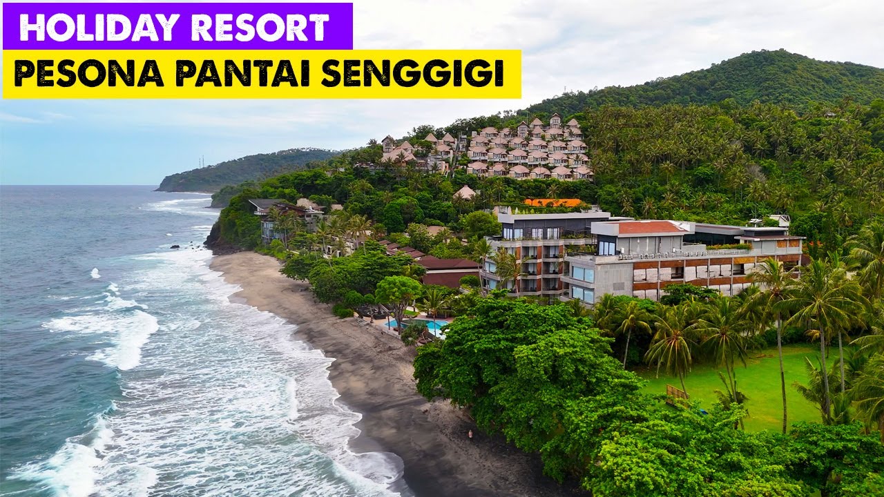 Hotel Cakep di Pinggir Pantai Senggigi Holiday Resort Lombok Cocok buat Honeymoon & Healing Keluarga
