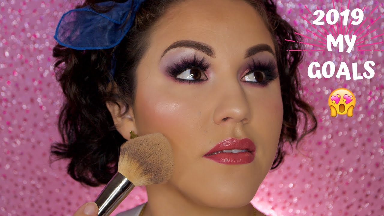 2019 Makeup Tutorial | My Goals