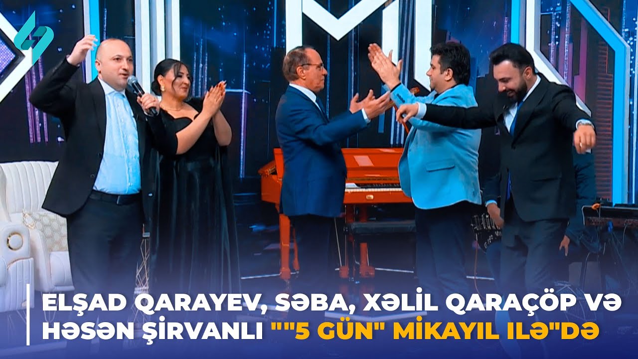 Elşad Qarayev, Səba, Xəlil Qaraçöp və Həsən Şirvanlı 