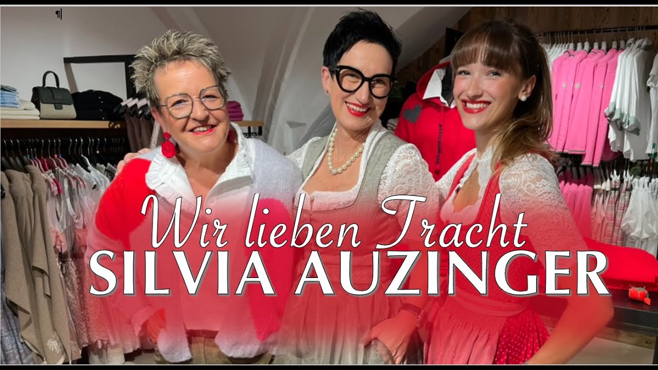 Wir lieben Tracht im VIA Schärding - Modekanal Silvia Auzinger