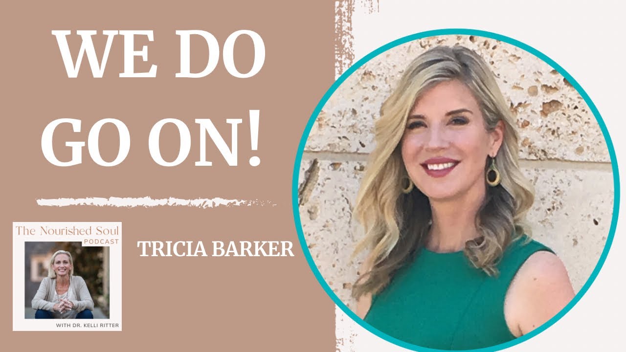 Life Before Versus After a Near Death Experience with Tricia Barker | TNS Podcast | E52
