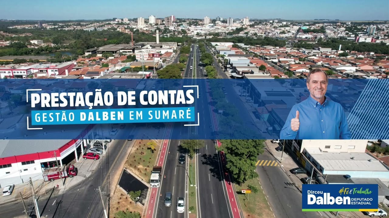 Conheça os resultados da Gestão Dalben em Sumaré!