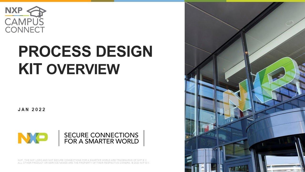 NXP CAMPUS CONNECT 1 Feb 2022 Process Design Kit in VLSI Design Flow