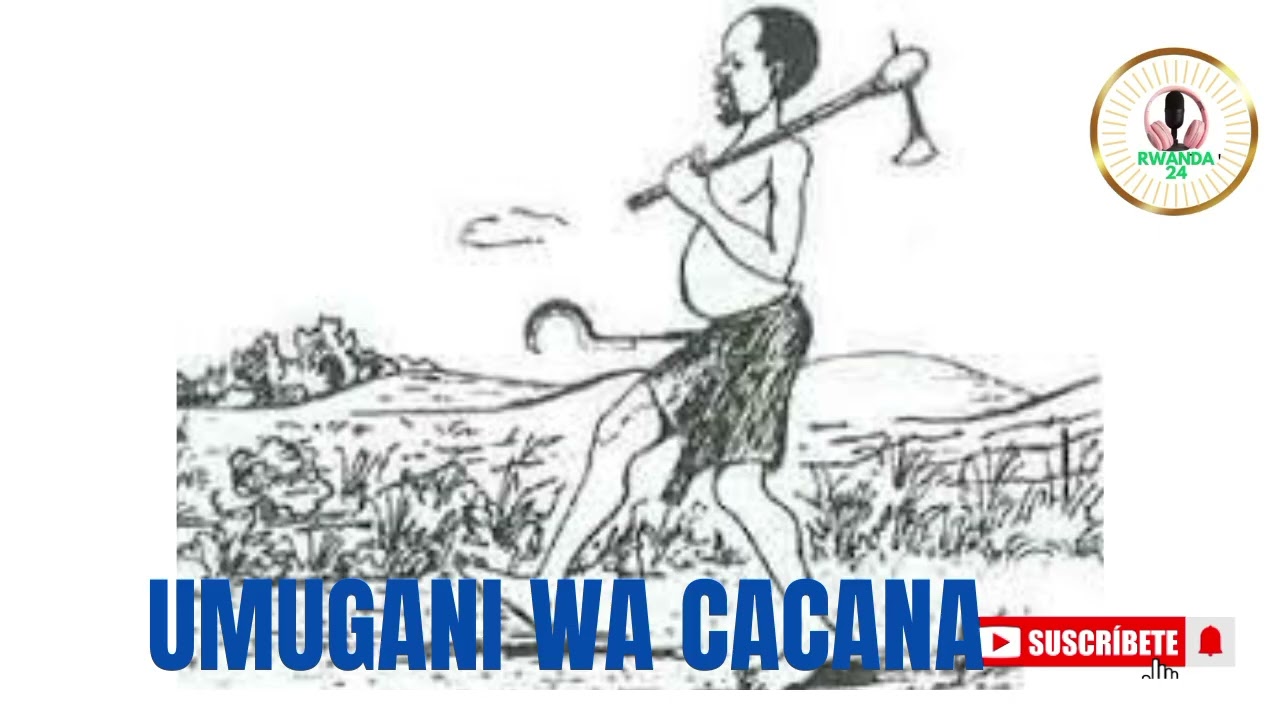 UMUGANI WA CACANA