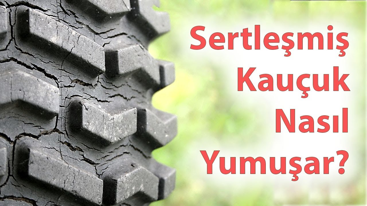 Sertleşmiş Kauçuk Yeniden Yumuşar mı? Conta, Keçe, Oring, Lastik Hortum Yumuşatma. Wintergreen.