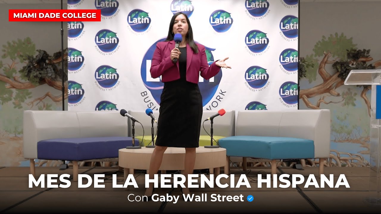 Conferencia Mes de la Herencia Hispana (Miami Dade College) | Gaby Wall Street