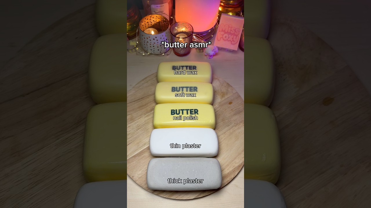 Butter ASMR *wax vs. nail polish vs. thin plaster can. thick plaster*🧈 #asmr #butter #asmrforsleep