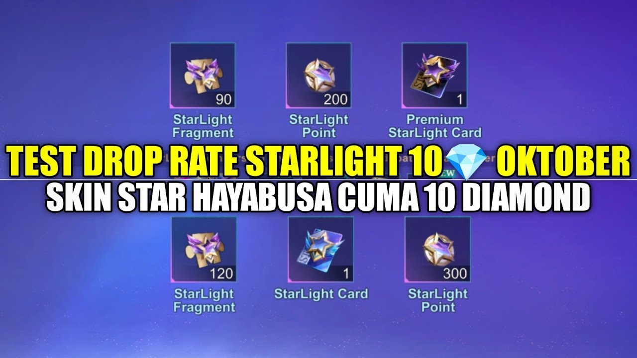 TEST DROP RATE DRAW STARLIGHT 10💎 OKTOBER 2026! SKIN STAR HAYABUSA CUMA 10 DIAMOND
