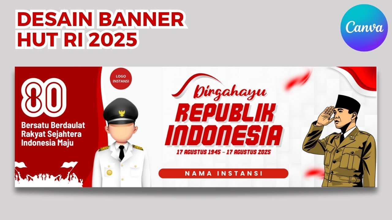 🇮🇩 BANNER HUT RI ke-80 CUMA MODAL CANVA?! Desain Keren & Mudah! [17 Agustus 2025]