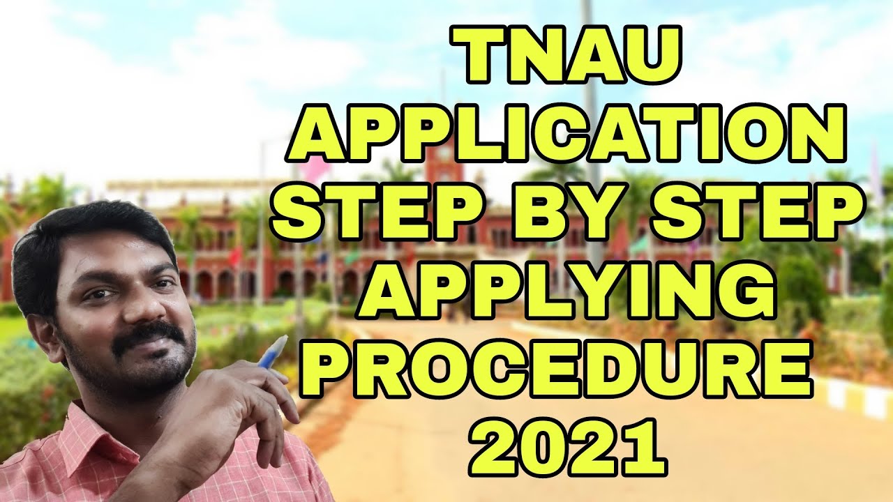 TNAU APPLICATION STEP BY STEP APPLYING PROCEDURE 2021