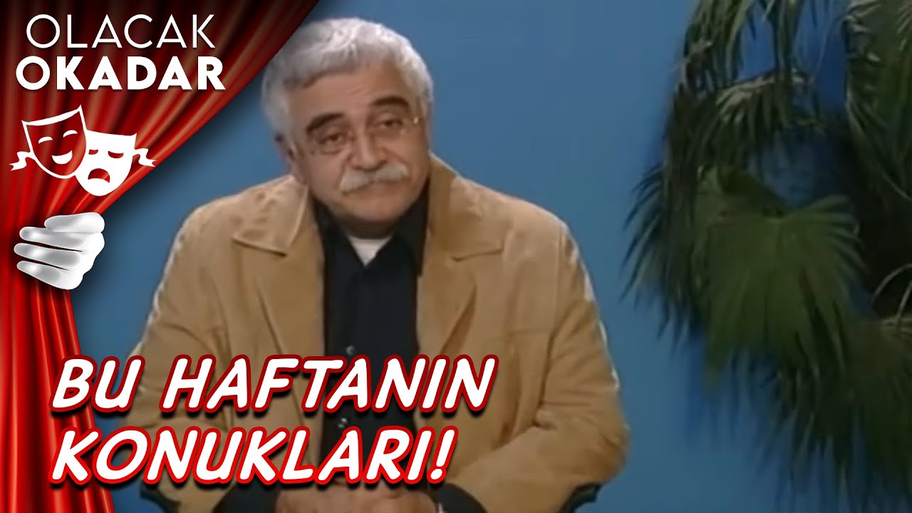 Haftanın Konukları Yıldırım Aktuna ve Merve Kavakcı I Olacak O Kadar