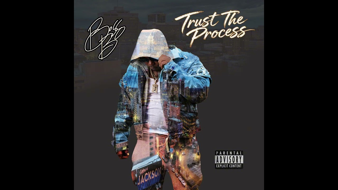 Boss B - Chosen One (Trust The Process)