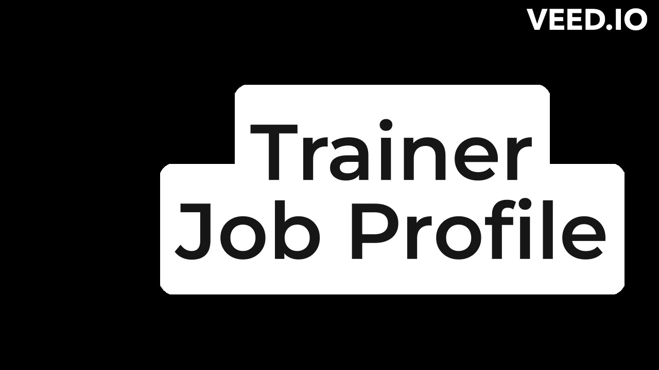 Trainer Job Profile  1