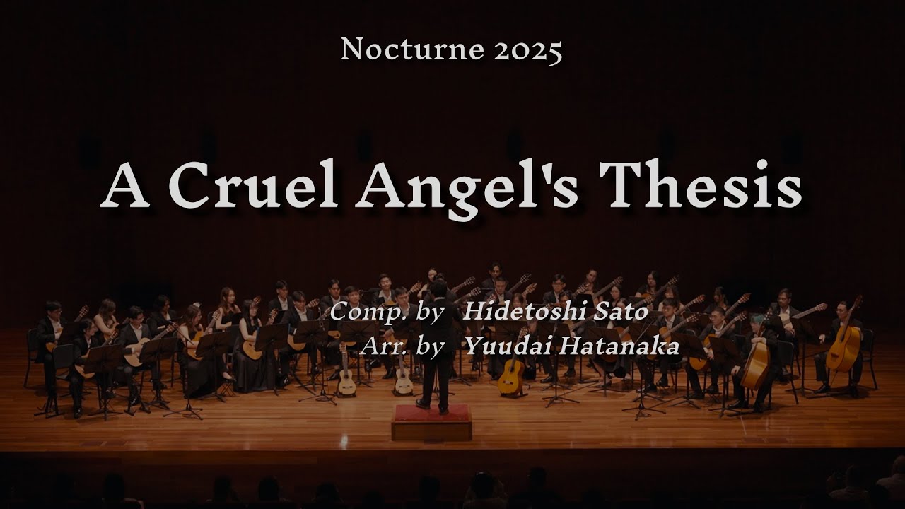 A Cruel Angel's Thesis - Hidetoshi Sato | NTU Guitar Ensemble
